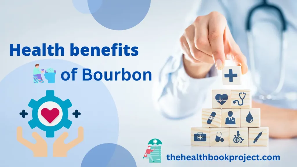 Health Benefits of Bourbon
