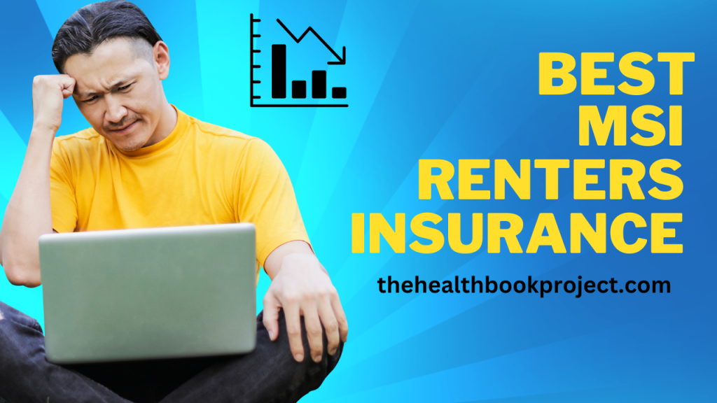 MSI Renters Insurance