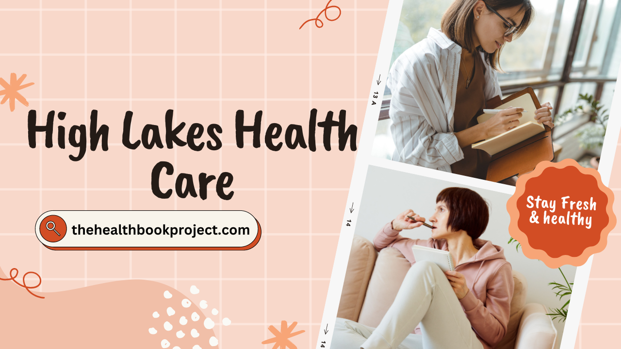 High Lakes Health Care