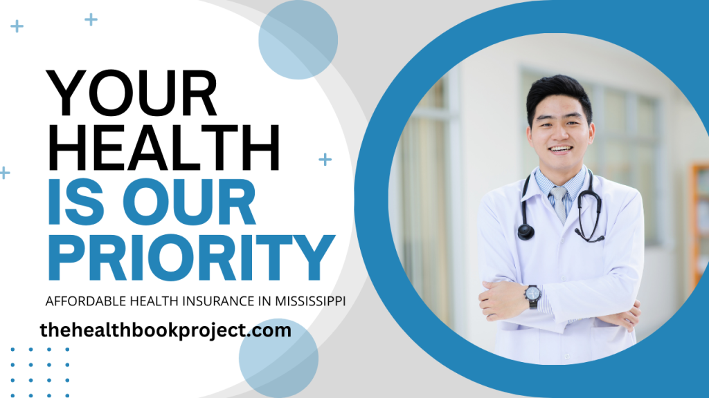 Affordable Health Insurance in Mississippi