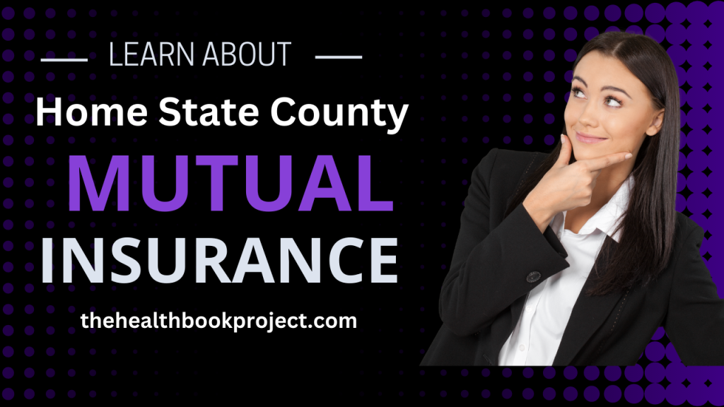 Home State County Mutual Insurance