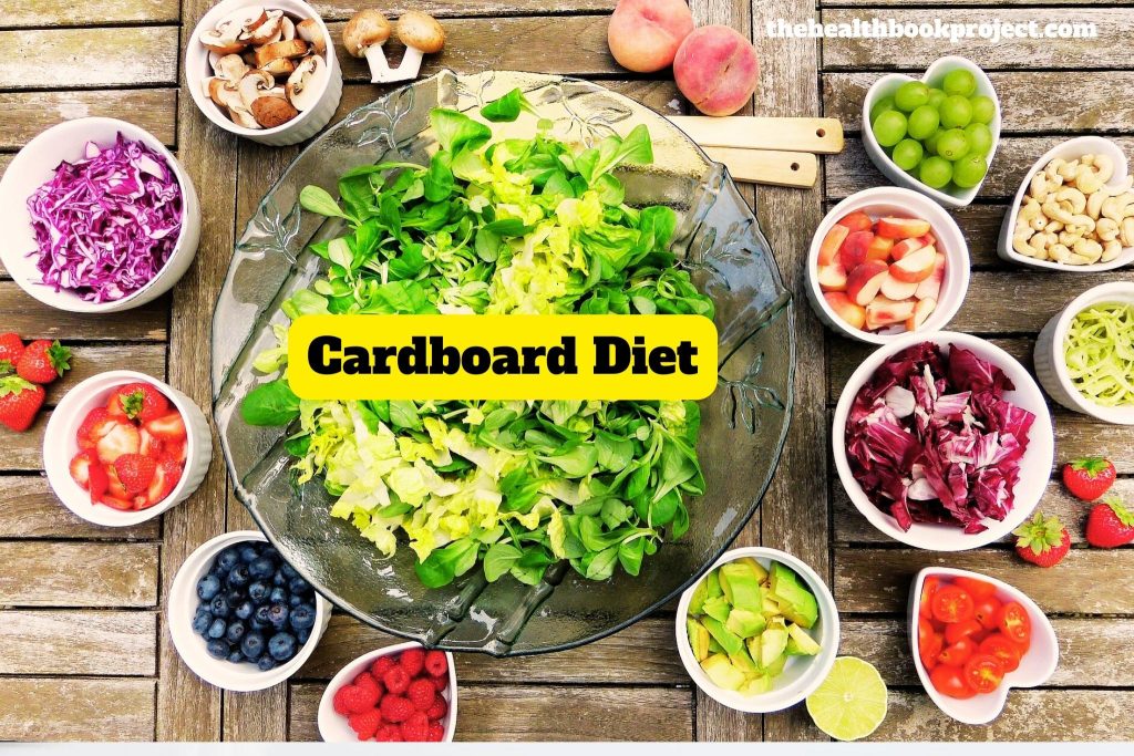 Cardboard Diet